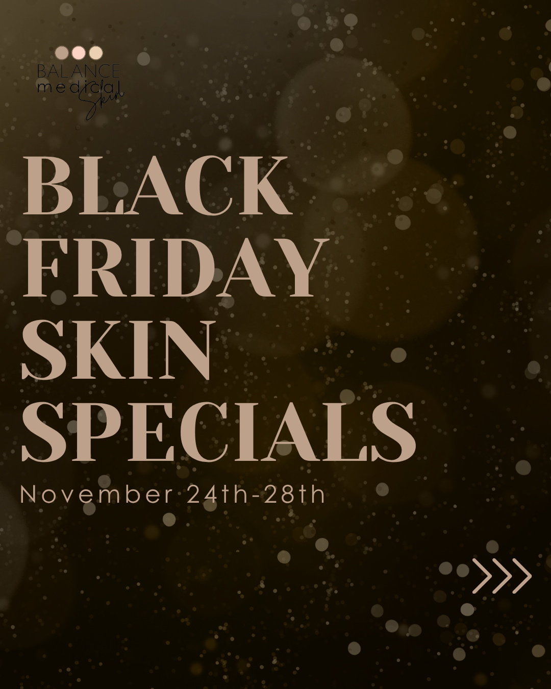 Bal Med Skin Specials